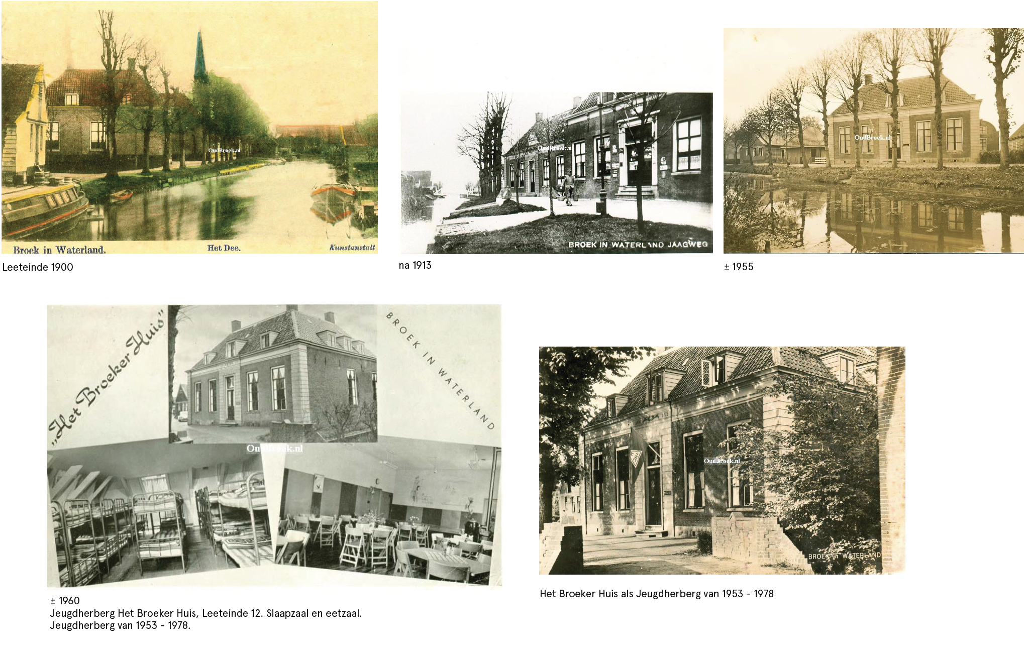 Het Broeker Huis door de jaren heen
